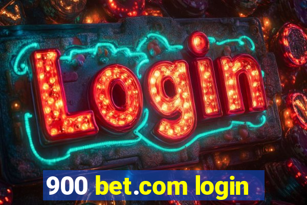 900 bet.com login
